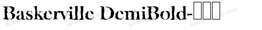 Baskerville DemiBold字体转换